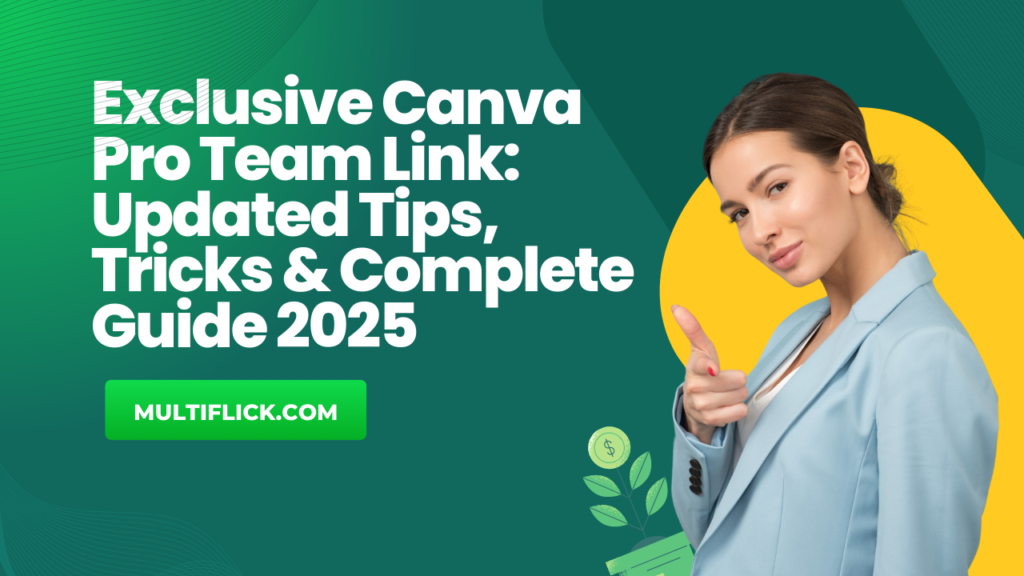 Exclusive Canva Pro Team Link: Updated Tips, Tricks & Complete Guide 2025